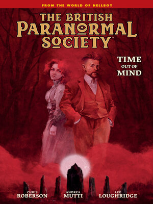 cover image of The British Paranormal Society: Time Out of Mind